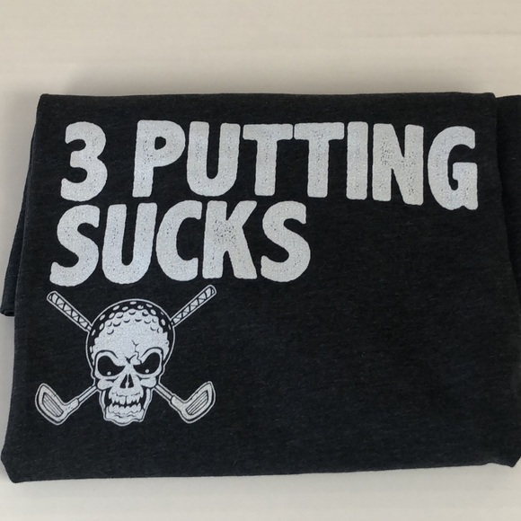 3 Putting Sucks Men's t shirt new Gray Size L - Picture 9 of 9